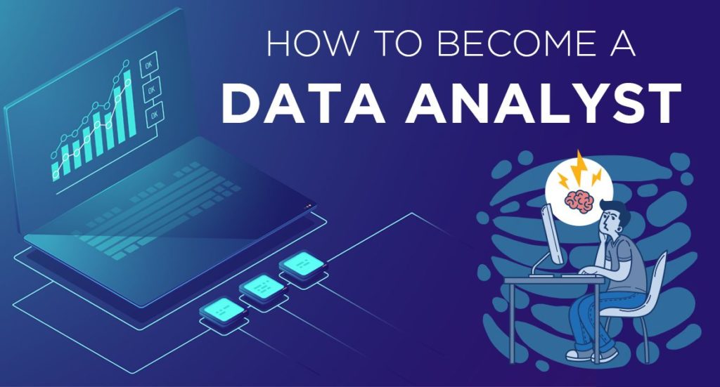 How-To-Become-Data-Analyst-1170x630_db990027fe5f44bd66f9ec06f24f27c1-1024x551